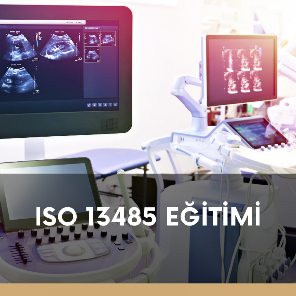 ISO 13485 EĞİTİMİ