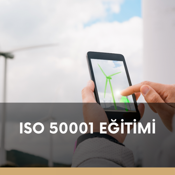 ISO 50001 EĞİTİMİ